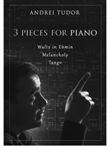 3 Pieces for Piano by Andrei Tudor